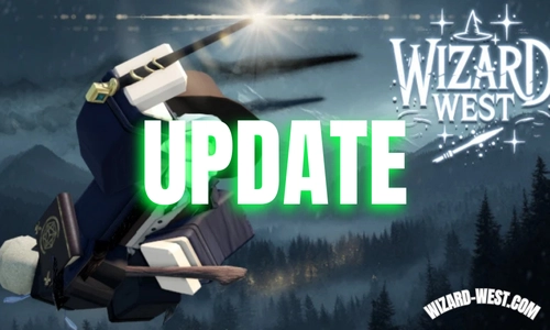 Wizard West Update